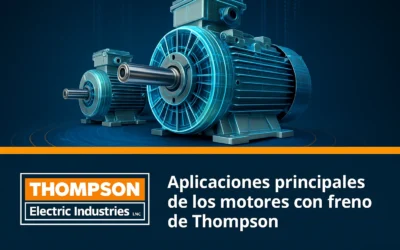 Aplicaciones principales de los motores con freno de Thompson
